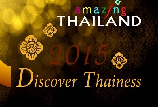 Thailand to celebrate “2015 Discover Thainess”