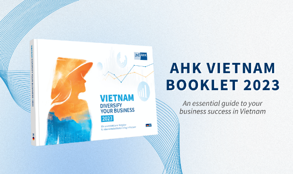 AHK Vietnam publishes Business Booklet